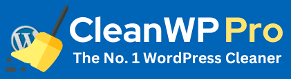 CleanWP Pro - The ultimate WordPress cleaner plugin
